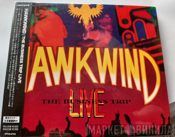  Hawkwind  - The Business Trip
