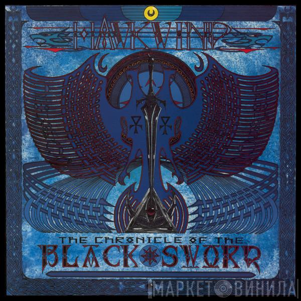 Hawkwind - The Chronicle Of The Black Sword