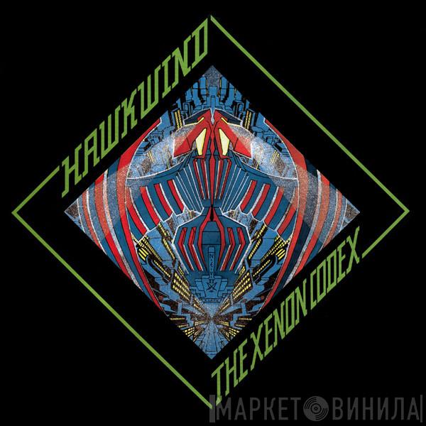  Hawkwind  - The Xenon Codex