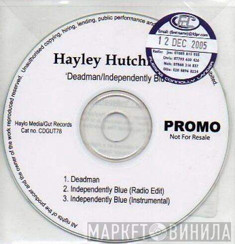 Hayley Hutchinson - Deadman / Independently Blue