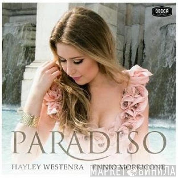 Hayley Westenra, Ennio Morricone - Paradiso