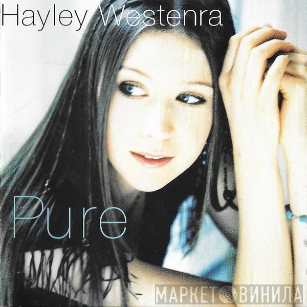 Hayley Westenra  - Pure