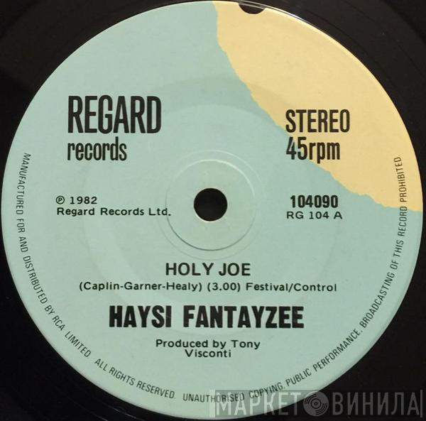  Haysi Fantayzee  - Holy Joe / Okay, Big Daddy