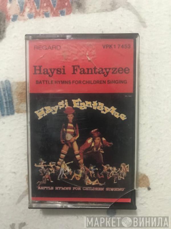  Haysi Fantayzee  - Battle Hymns For Children Singing