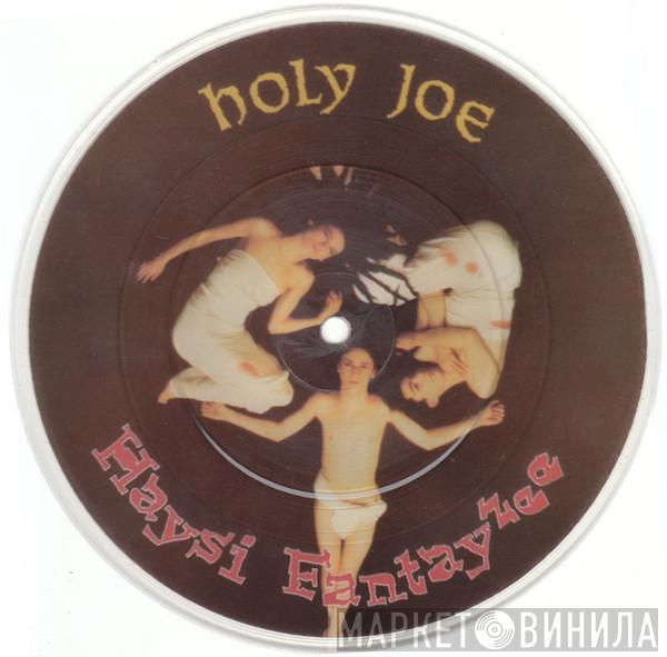 Haysi Fantayzee - Holy Joe