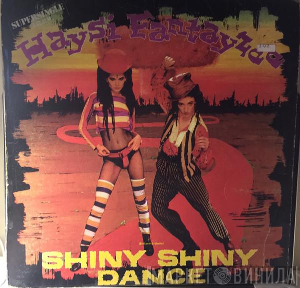  Haysi Fantayzee  - Shiny Shiny