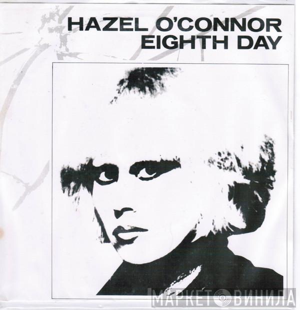  Hazel O'Connor  - Eighth Day