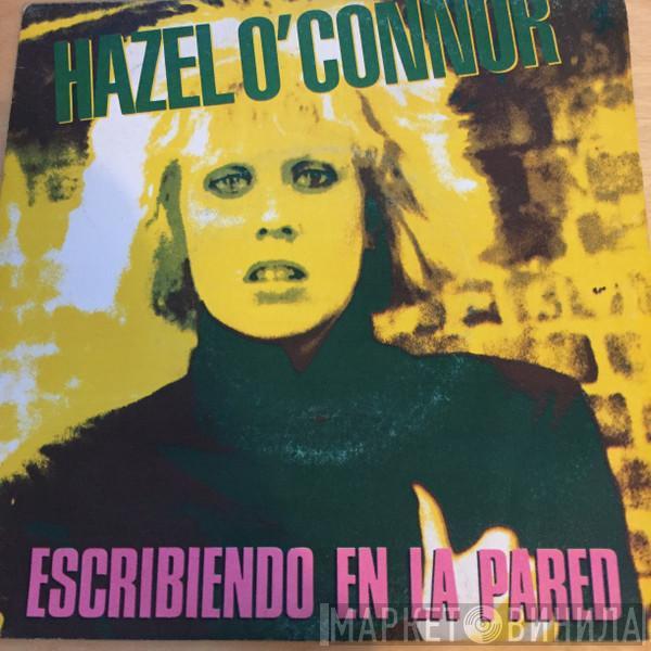  Hazel O'Connor  - Escribiendo En La Pared