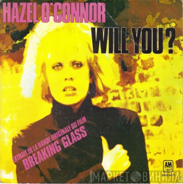  Hazel O'Connor  - Will You?