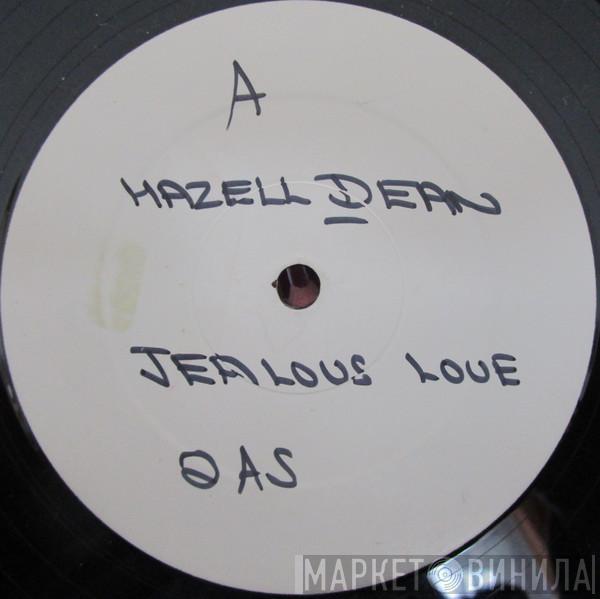  Hazell Dean  - Jealous Love / Evergreen