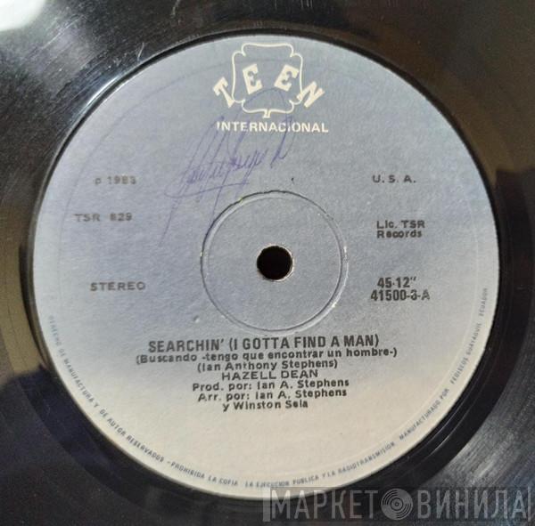  Hazell Dean  - Searchin (I Gotta Find A Man)