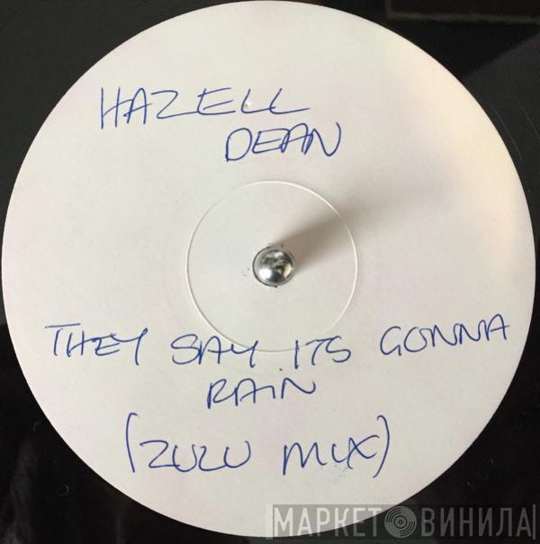 Hazell Dean - They Say It's Gonna Rain
