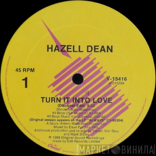  Hazell Dean  - Turn It Into Love