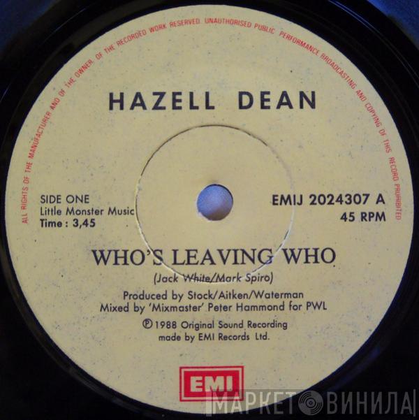  Hazell Dean  - Who's Leaving Who