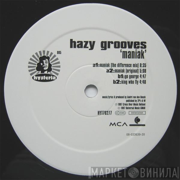  Hazy Grooves  - Maniak