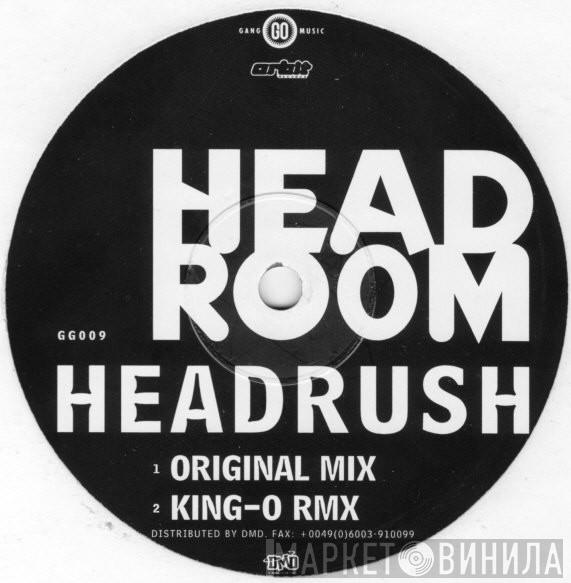 Head Room - Headrush
