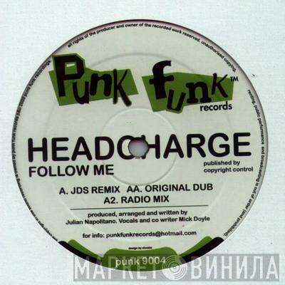 Headcharge - Follow Me
