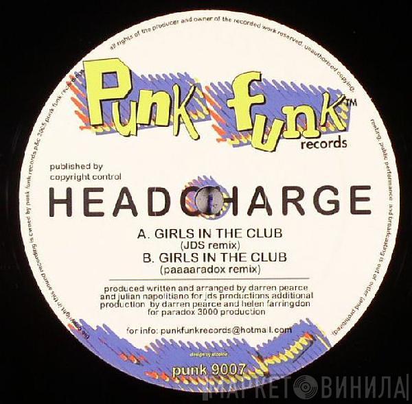 Headcharge - Girls In The Club