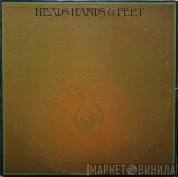 Heads Hands & Feet - Heads Hands & Feet