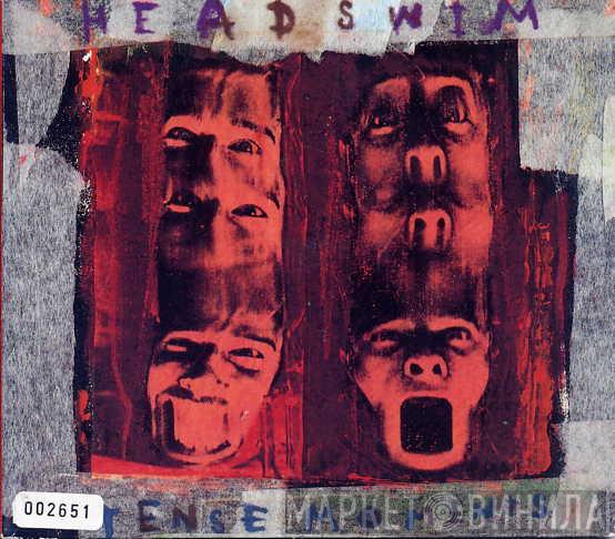 Headswim - Tense Moments