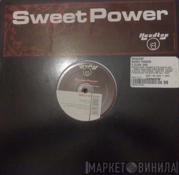 Headtop - Sweet Power
