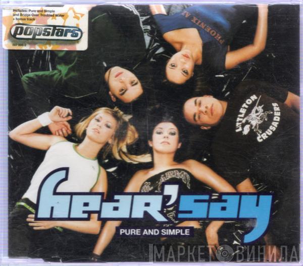 Hear'Say - Pure And Simple