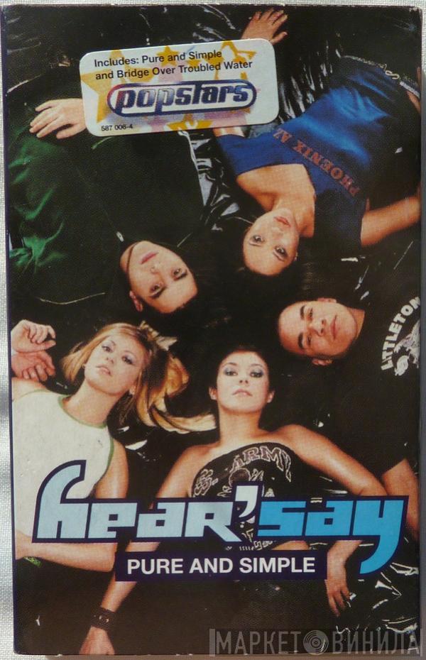  Hear'Say  - Pure And Simple