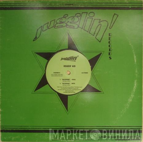 Hearin' Aid - Whachuwant / Higher