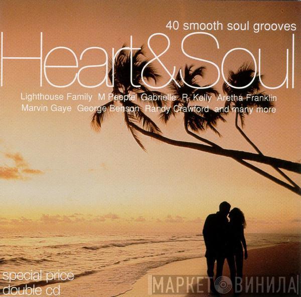  - Heart & Soul