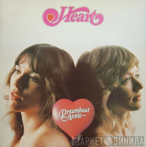  Heart  - Dreamboat Annie