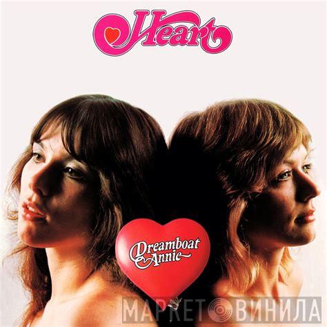  Heart  - Dreamboat Annie