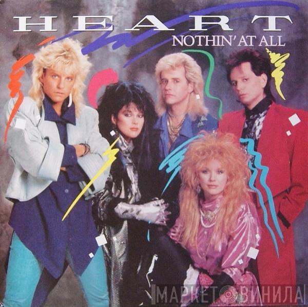 Heart - Nothin' At All