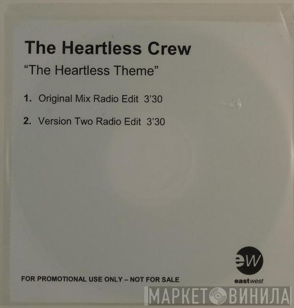 Heartless Crew - The Heartless Theme