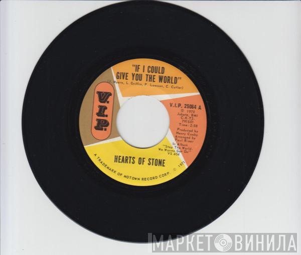  Hearts Of Stone  - If I Could Give You The World