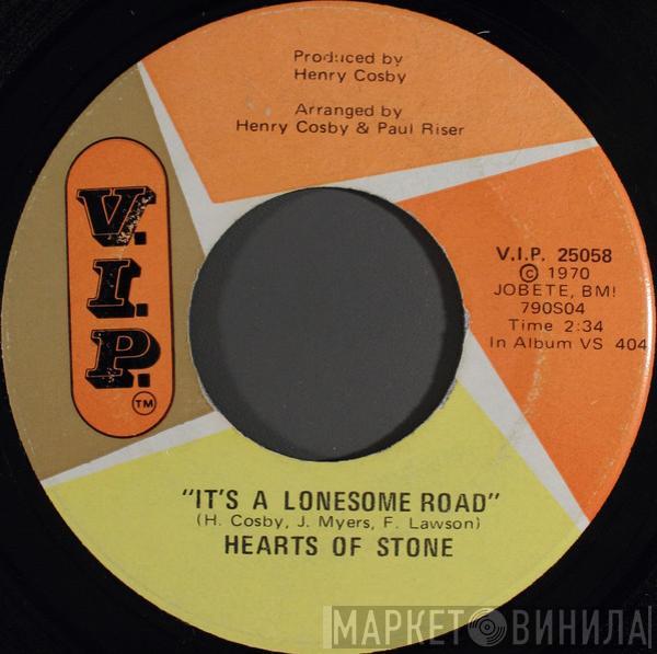Hearts Of Stone - It's A Lonesome Road / Yesterday's Love Is Over