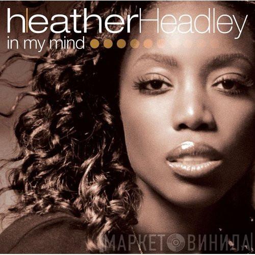  Heather Headley  - In My Mind