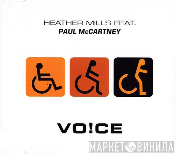 Heather Mills, Paul McCartney - Vo!ce