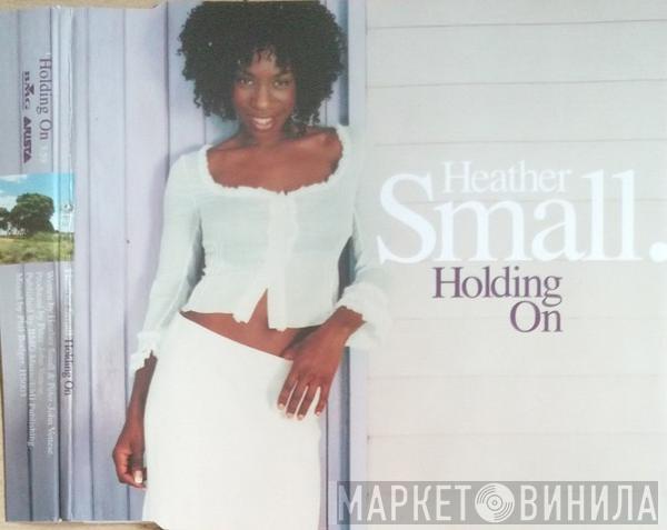 Heather Small - Holding On