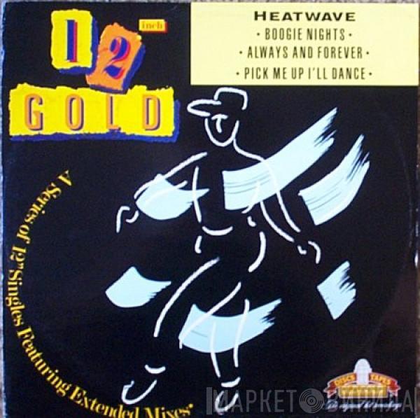  Heatwave  - Boogie Nights / Always And Forever