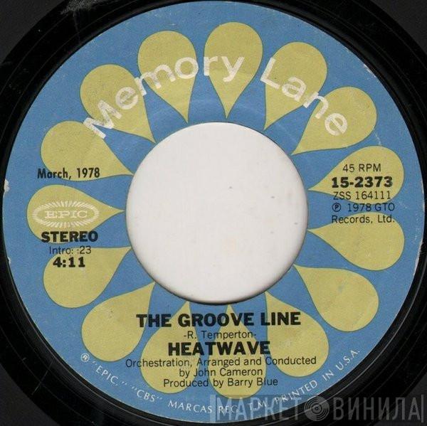  Heatwave  - The Groove Line / Mind Blowing Decisions