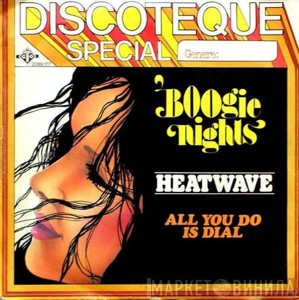  Heatwave  - Boogie Nights