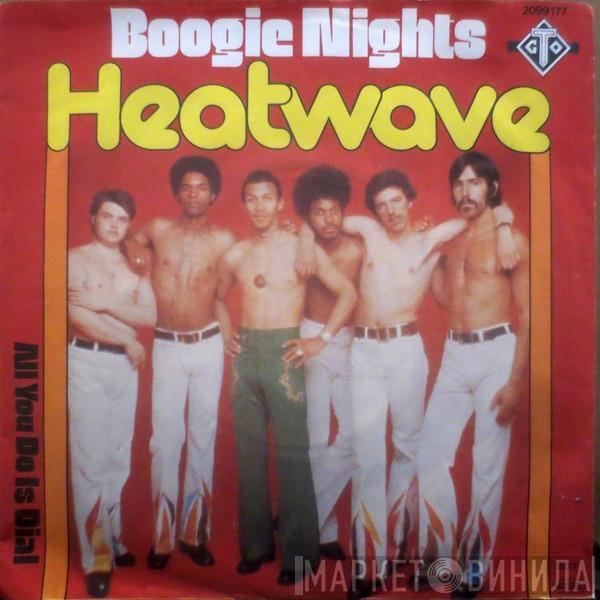  Heatwave  - Boogie Nights