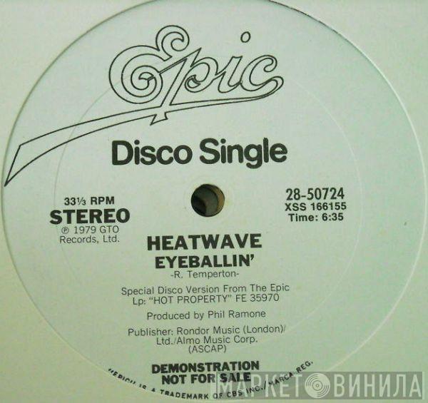 Heatwave - Eyeballin'