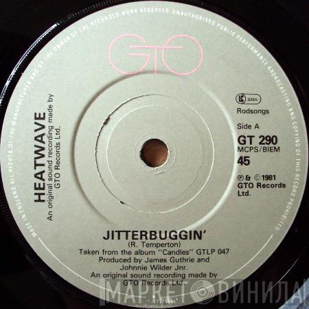 Heatwave - Jitterbuggin'
