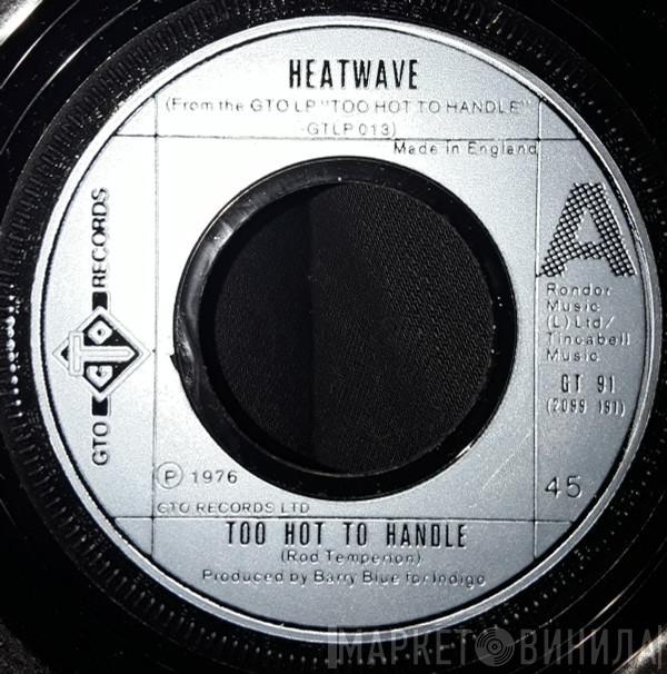 Heatwave - Too Hot To Handle