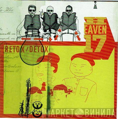  Heaven 17  - Retox / Detox
