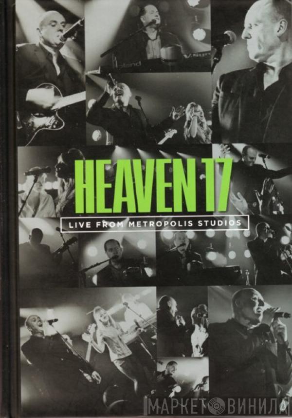 Heaven 17 - Live From Metropolis Studios