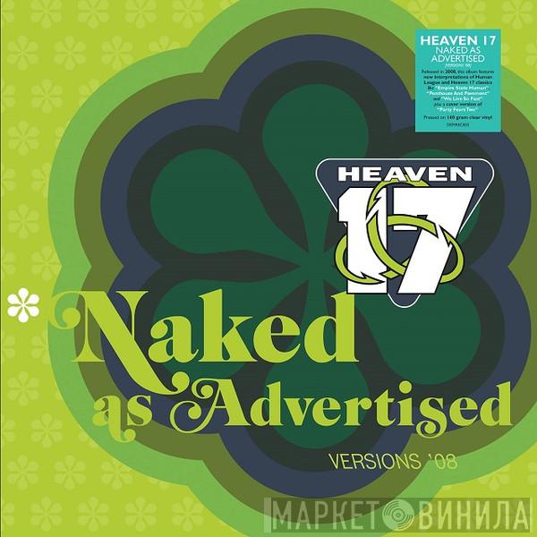 Heaven 17 - Naked As Advertised (Versions ‘08)