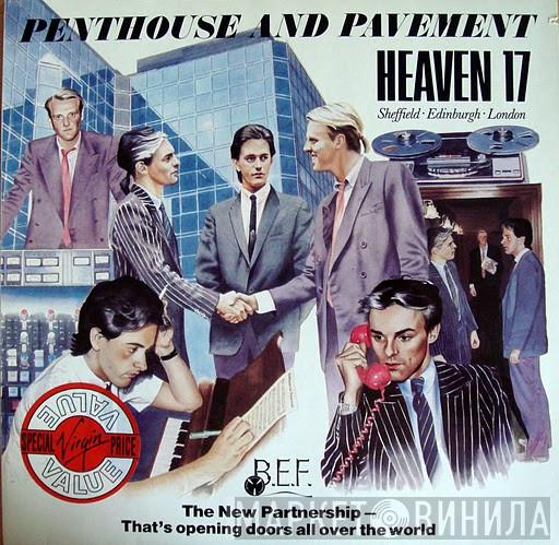  Heaven 17  - Penthouse And Pavement