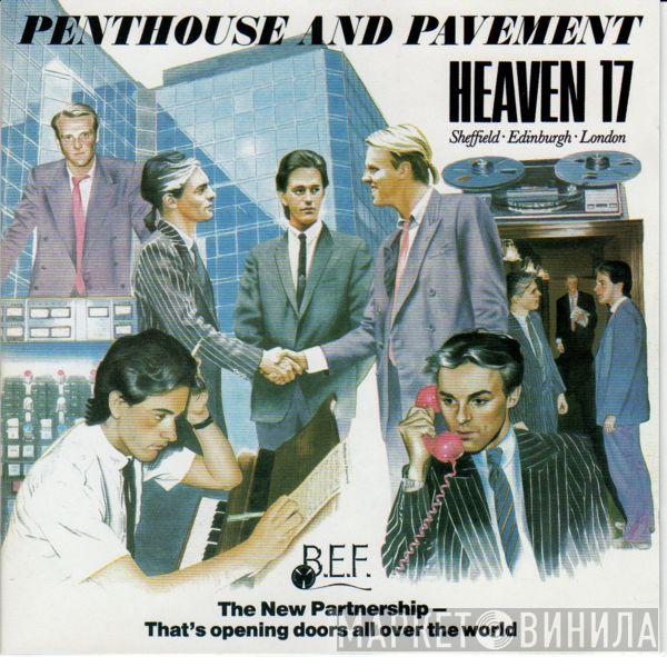  Heaven 17  - Penthouse And Pavement